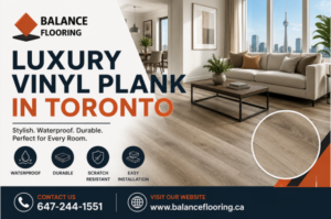 Luxury Vinyl Plank in Toronto