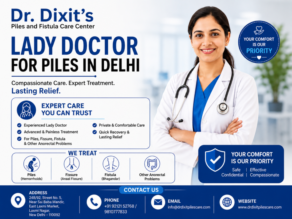 lady doctor for piles in Delhi