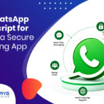 Best WhatsApp Clone Script for Building a Secure Messaging App in 2026