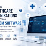 Custom Healthcare Software Development dashboard for healthcare organisations improving workflows, system integration, scalability, and patient care.