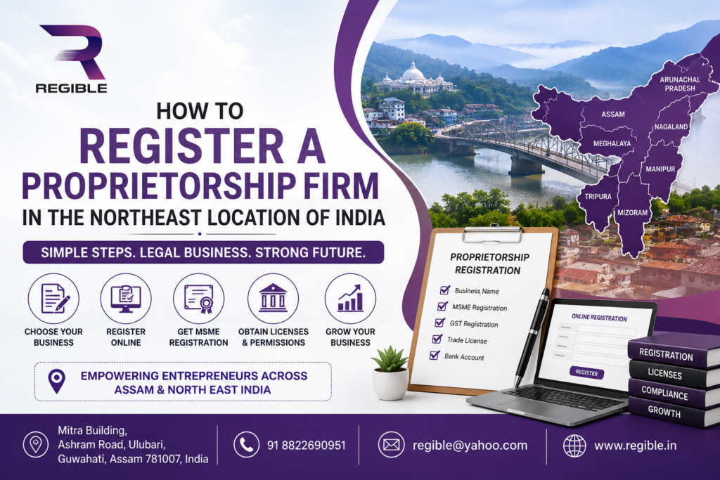register a proprietorship firm in the Northeast Location of India