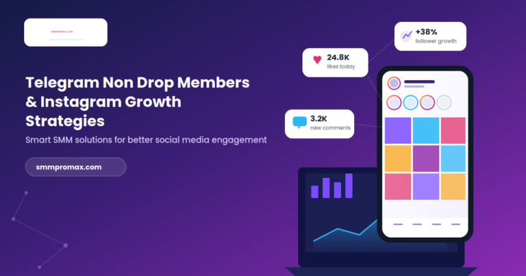 Telegram Non Drop Members | SMM Panel For Instagram Guide