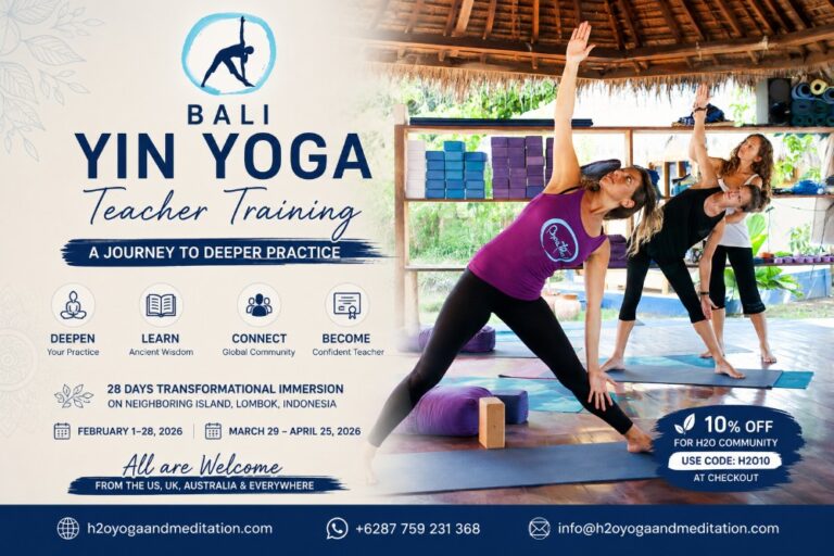 Ready to take your yoga practice beyond the physical? Bali Yin Yoga Teacher Training offers an opportunity to slow down, reconnect with yourself, and explore yoga through mindful movement, meditation, breathwork, philosophy, and self-inquiry. At H2O Yoga and Meditation Center, we welcome yoga practitioners from the US, UK, Australia, and everywhere in the world to discover a supportive island environment where learning and personal growth can come together. Whether you want to deepen your personal practice or take your first steps toward becoming a yoga teacher, a dedicated training experience can give you the time and space to develop a stronger foundation. Why Choose a Deeper Yoga Practice? Yin-inspired practices encourage you to slow down and pay attention. Instead of constantly moving from one posture to another, you have more time to observe your breathing, physical sensations, thoughts, and reactions. This quality of practice can complement dynamic yoga styles such as Hatha and Vinyasa. It encourages patience and presence while helping practitioners develop a more attentive relationship with their bodies. For students searching for Bali Yin Yoga Teacher Training, this deeper approach can become part of a broader journey into the principles of yoga. At H2O Yoga and Meditation Center, we believe that yoga extends beyond the mat. It can influence how you breathe, move, communicate, reflect, and respond to everyday experiences. A Training Experience That Goes Beyond Postures Our affiliated 200-hour teacher-training program is designed as a month-long immersion into yoga as a way of life. The program is suitable for people who want to teach high-quality yoga as well as practitioners who simply want to deepen their personal practice. The training brings together several important areas of yoga education, including: Asana practice and alignment Functional movement and sequencing Pranayama and breathwork Meditation and mantra Yoga philosophy and lineage Anatomy and biomechanics Teaching skills and communication Self-inquiry and reflection This combination allows students to explore both the practical and contemplative sides of yoga. Learn Through an Experiential Approach The learning process does not stop with classroom instruction. Students participate actively throughout the training. A typical day includes morning asana, breathwork and meditation, followed by philosophy, anatomy, alignment workshops, practice teaching, and time for reflection and integration. Practice teaching begins early in the program rather than being left until the final days. Students guide their peers, receive feedback, and gradually develop greater confidence in cueing, sequencing, adjustments, theming, and holding space. This approach encourages students to learn through experience while developing their own authentic teaching voice. Study in a Small International Community The training welcomes students from different countries and backgrounds. A small group of approximately 8–12 participants allows for closer interaction, personalized feedback, and meaningful connections. At H2O Yoga and Meditation Center, we believe yoga should be welcoming and accessible to people from different parts of the world. Whether you are coming from the US, UK, Australia or anywhere else, you are welcome here. You can meet fellow practitioners, share experiences, learn from different perspectives, and become part of an international yoga community. Learn With Experienced Teacher Trainer Maddy Jones The affiliated training is led by Maddy Jones, E-RYT 500, who has more than 11 years of experience teaching yoga and movement and over 4,000 teaching hours with students around the world. Her background includes Hatha, Vinyasa, pranayama, meditation, trauma-sensitive yoga, sound healing, kinesiology, strength and conditioning, anatomy, and biomechanics. Her teaching approach combines traditional yoga knowledge with modern movement principles. The goal is to give students practical tools while encouraging personal exploration and authentic teaching. Four Weeks of Immersive Learning The 200-hour program runs for 28 days and 27 nights and is held on H2O's neighboring island, Lombok, Indonesia. The four-week format gives students time to learn, practice, rest, reflect, and integrate. Rather than trying to absorb everything within a short period, students can gradually develop their knowledge and teaching skills throughout the immersion. The student journey moves from daily practice and study toward a final teaching practicum. Certification is earned through demonstrated competence, safety, and presence rather than simply completing the schedule. What Can You Take Away From the Experience? A comprehensive teacher-training journey can provide benefits that extend beyond certification. Students can develop: Greater confidence in their personal practice A deeper relationship with the yogic path Knowledge of anatomy, movement, and alignment Practical teaching and communication skills Greater awareness through meditation and self-inquiry Experience working with an international community Tools for bringing yoga into everyday life The intention is to help students become more grounded and capable practitioners who can share yoga with integrity. What Is Included? The listed program includes 27 nights of accommodation, daily yoga, meditation and breathwork, 200 contact hours of training, training materials, two nourishing meals each day, ongoing mentorship, personalized feedback, and Yoga Alliance 200-hour certification upon successful completion. Flights, airport transfers, transportation, travel insurance, additional meals, and optional excursions are not included. Start Your Yoga Journey in Bali and Lombok A Bali Yin Yoga Teacher Training journey can be an invitation to pause, listen, learn, and reconnect with what brought you to yoga in the first place. At H2O Yoga and Meditation Center, we welcome practitioners from the US, UK, Australia, and around the world. If you are looking for a supportive environment to deepen your practice, explore yoga philosophy, develop teaching skills, and connect with an international community, this journey can be a meaningful next step. While the specific 200-hour teacher training described here takes place on neighboring Lombok, H2O Yoga and Meditation Center is proud to support this training opportunity and its connection with our wider yoga community. Bali Yin Yoga Teacher Training