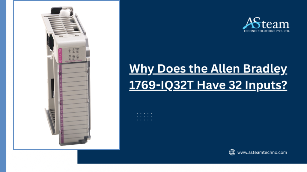 Why Does the Allen Bradley 1769-IQ32T Have 32 Inputs?
