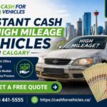 Instant Cash for High Mileage Vehicles in Calgary