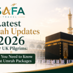 Latest Umrah Updates 2026 for UK Pilgrims What You Need to Know About Umrah Packages