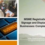 MSME Registration for Signage and Display Board Businesses Complete Guide