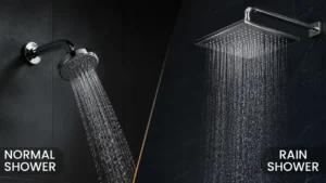 Rain Shower vs Normal Shower