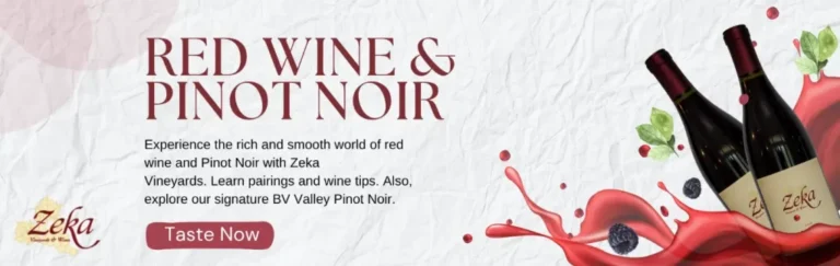 Red Wine and Pinot Noir