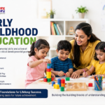 early childhood education for better learning and growth