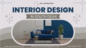 Interior Designer In South Delhi