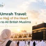 Budget Umrah Travel: Making the Hajj of the Heart Accessible to All British Muslims