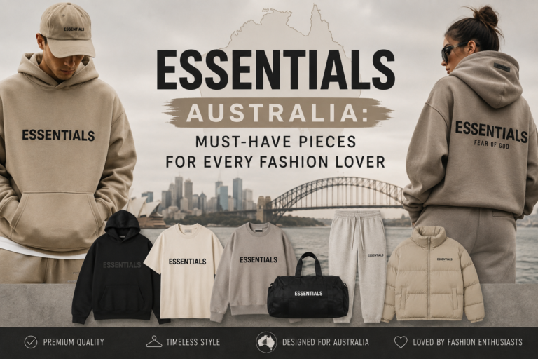 Essentials Clothing Fashion in Australia