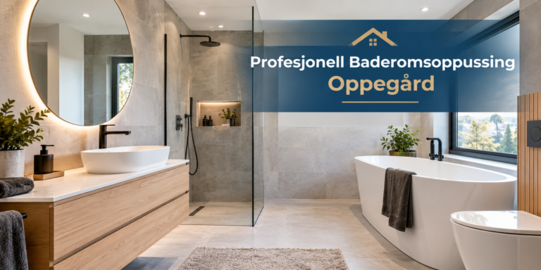 Profesjonell Baderomsoppussing Oppegård