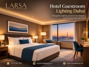 Hotel Guestroom Lighting Dubai