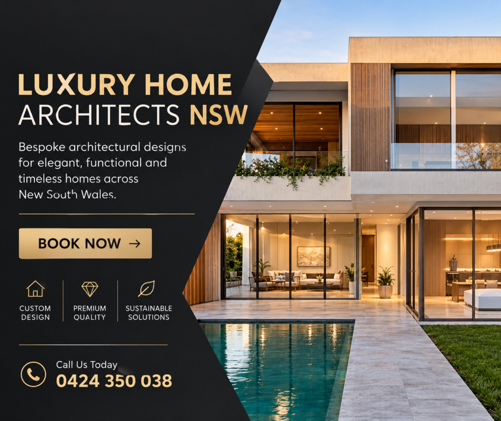 Luxury Home Architects in NSW