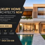 Luxury Home Architects in NSW