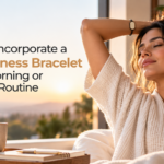 How to Incorporate a Mindfulness Bracelet Into a Morning or Evening Routine