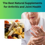 Herbal Supplements for Arthritis for natural joint health, pain relief, and mobility support